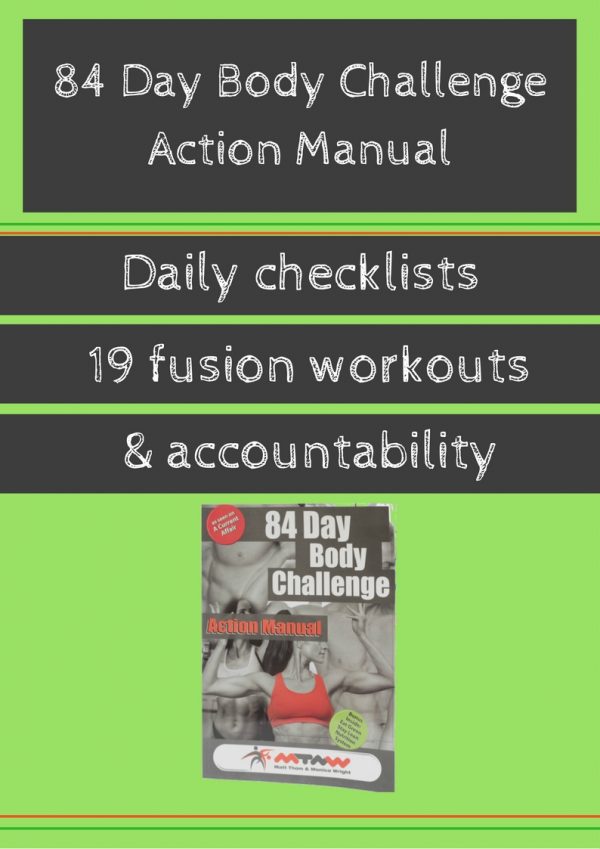 84 DAY BODY CHALLENGE ACTION MANUAL